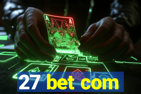 27 bet com